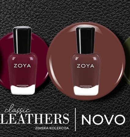 NOVA KOLEKCIJA: ZOYA Classic Leathers